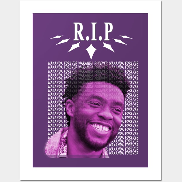 Chadwick Boseman ( WAKANDA FOREVER ) R.I.P Wall Art by Ghean